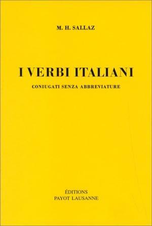 "I Verbi Italiani (Italian Edition)" av Sallaz