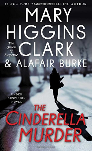 "The Cinderella Murder An Under Suspicion Novel" av Mary Higgins Clark