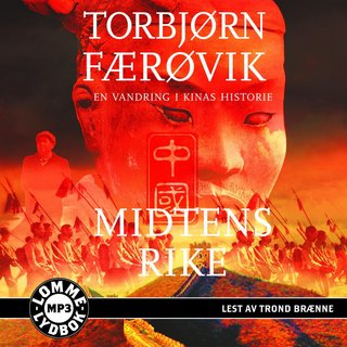 Midtens rike - en vandring i Kinas historie