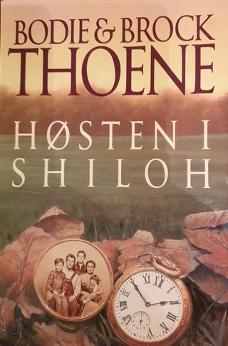 "Høsten i Shiloh" av Bodie Thoene