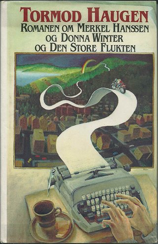 Romanen om Merkel Hanssen og Donna Winter og Den Store Flukten
