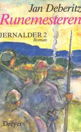 "Jernalder 2. Runemesteren" av Jan Deberitz