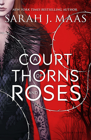 "A Court of Thorns and Roses" av Sarah J. Maas
