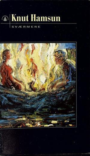 "Sværmere" av Knut Hamsun