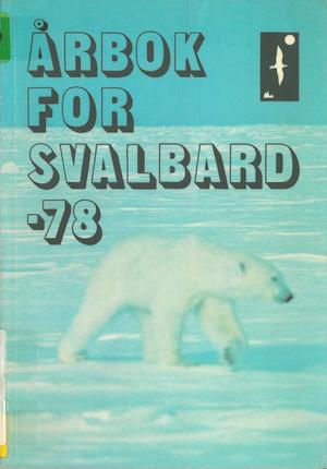 "Årbok for Svalbard -78" av Otto Risanger