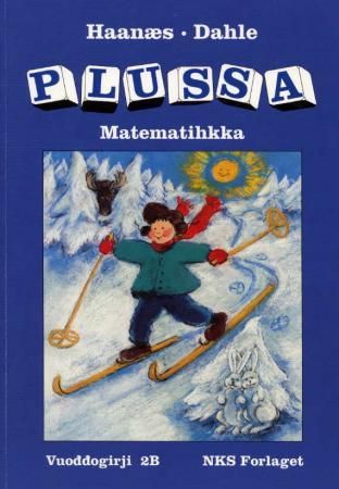 "Plussa 2B - vuoddogirji : smávvaskuvlladási matematihkka : sámegillii" av Marianne Haanæs