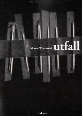 "Utfall" av Morten Wintervold