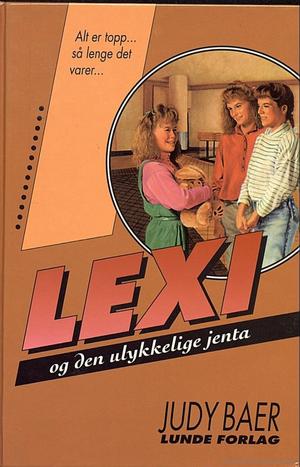 Lexi og den ulykkelige jenta