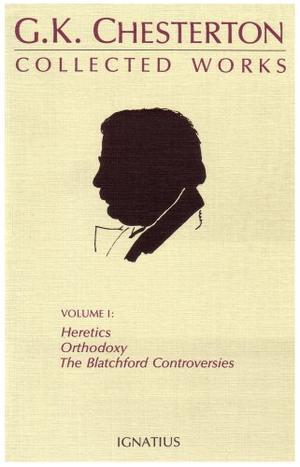 "The Collected Works 1 (Collected Works of Gk Chesterton)" av G.K. Chesterton