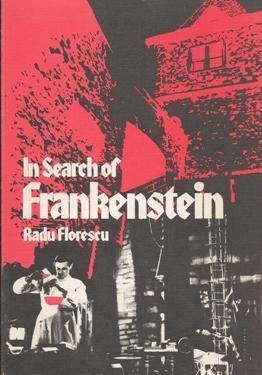 "In Search of Frankenstein" av RADU FLORESCU