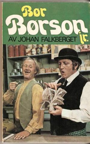 "Bør Børson jr" av Johan Falkberget