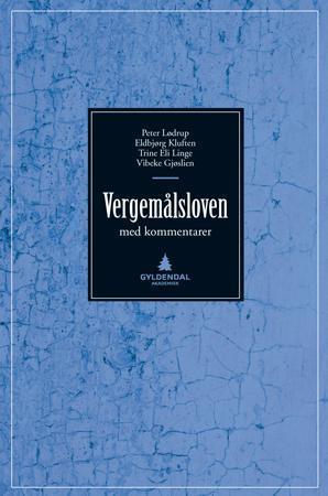 "Vergemålsloven - med kommentarer : lov om vergemål for umyndige 22. april 1927 nr. 3 med senere endringer" av Peter Lødrup
