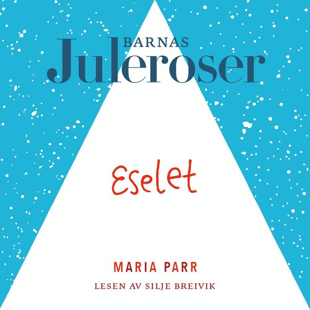 "Eselet" av Maria Parr