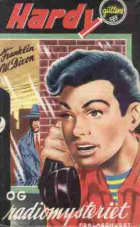 "Hardy-guttene og radiomysteriet" av Franklin W. Dixon