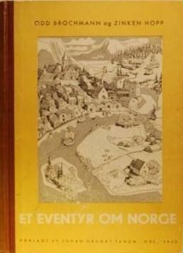 Et eventyr om Norge - i tekst og tegninger
