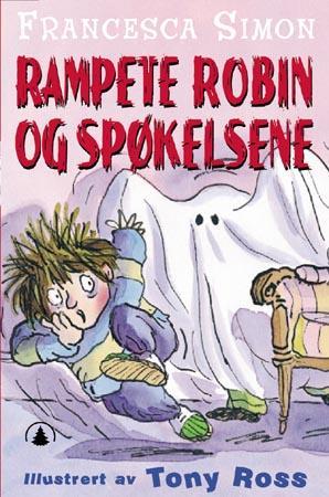 "Rampete Robin og spøkelseshuset" av Francesca Simon