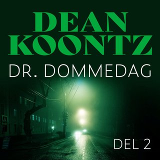 Dr. Dommedag - Del 2