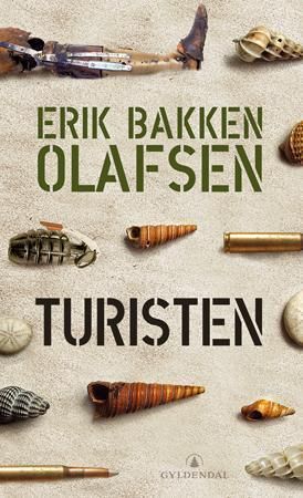 "Turisten roman" av Erik Bakken Olafsen