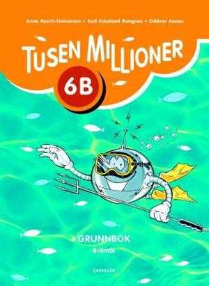 "Tusen millioner ny utgave 6B - Grunnbok" av Anne Rasch-Halvorsen