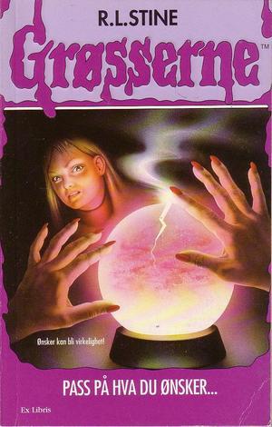 "Pass på hva du ønsker" av R.L. Stine