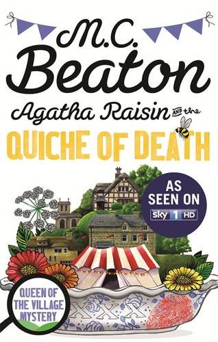 "Agatha Raisin and the Quiche of Death"