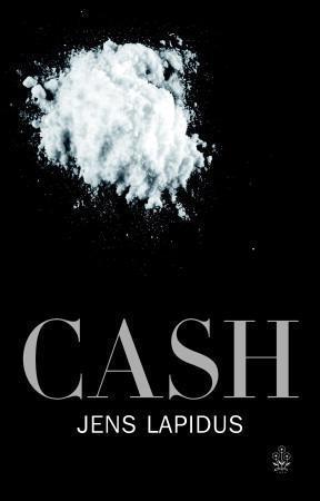 "Cash hatet, kjøret, jakten" av Jens Lapidus