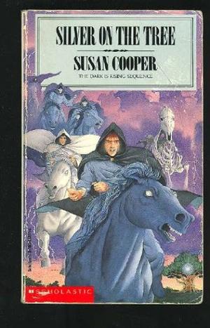 "SILVER ON THE TREE (DARK IS RISING, NO 5)" av Susan Cooper
