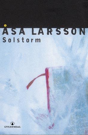 "Solstorm" av Åsa Larsson