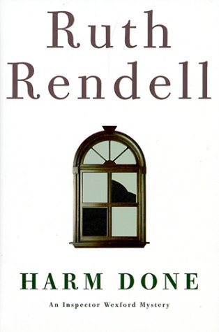 "Harm Done (Chief Inspector Wexford Mysteries)" av Ruth Rendell