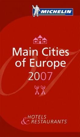 Main cities of Europe 2007 - hotels and restaurants