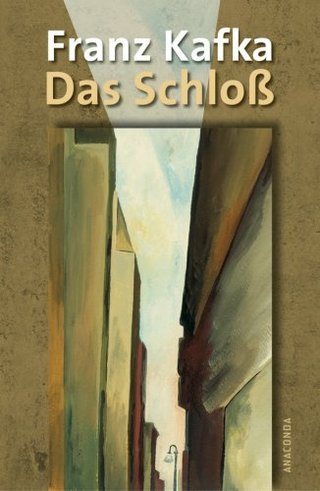 "Das Schloß" av Franz Kafka