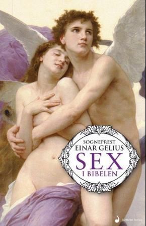 "Sex i Bibelen" av Einar Gelius