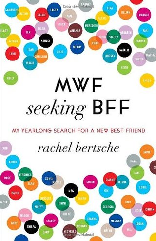 MWF Seeking BFF - My Yearlong Search for a New Best Friend