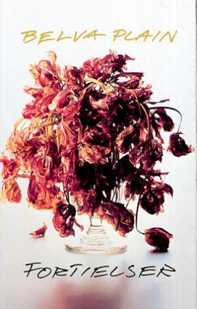 "Fortielser" av Belva Plain