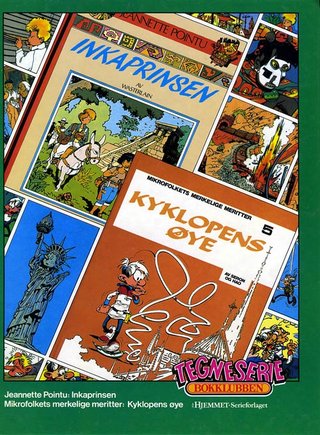 Jeannette Pointu ; Mikrofolkets merkelige meritter : Kyklopens øye - inkaprinsen :