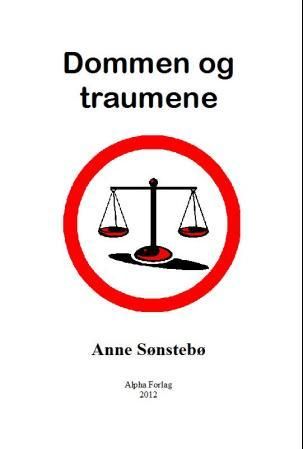 "Dommen og traumene" av Anne Sønstebø