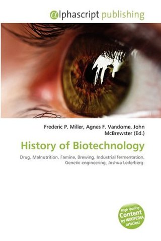 "History of Biotechnology"