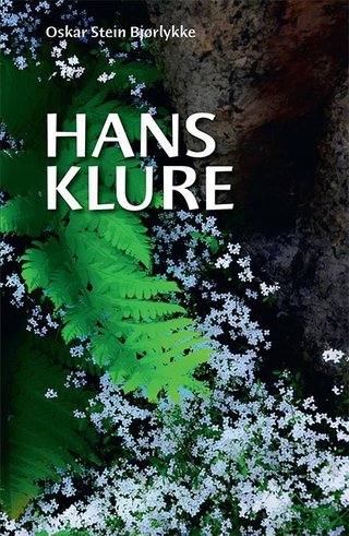 "Hans Klure" av Oskar Stein Bjørlykke