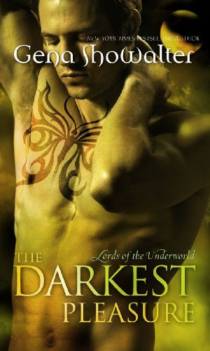 The Darkest Pleasure(Lords of the Underworld - Book 3) (MIRA) (Mira Direct and Libraries)