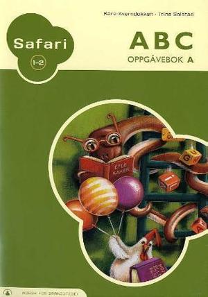 "Safari 1-2 - ABC" av Kåre Kverndokken