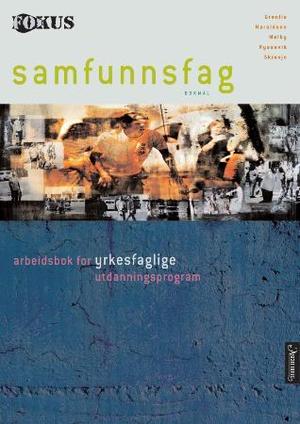 "Fokus - samfunnsfag" av Anne Grønlie