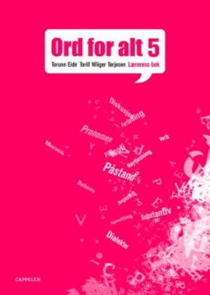 "Ord for alt ny utgave 5 - lærerens bok" av Torunn Eide Aass