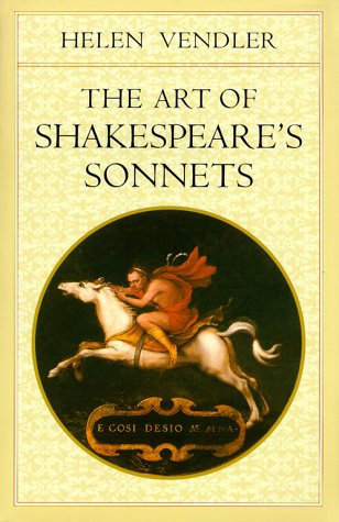 "The Art of Shakespeare's Sonnets (Belknap)" av Helen Vendler