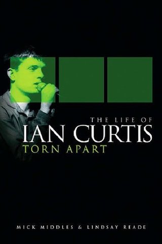 "Torn Apart The Life of Ian Curtis" av Mick Middles
