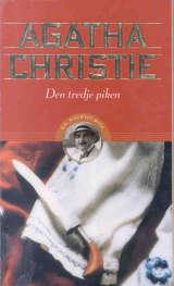"Den tredje piken ; Mannen fra Cape Town ; Fem små griser" av Agatha Christie