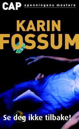 Se deg ikke tilbake! - kriminalroman