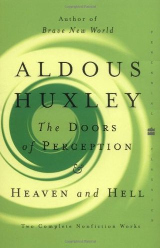 "The Doors of Perception and Heaven and Hell (Perennial Classics)" av Aldous Huxley