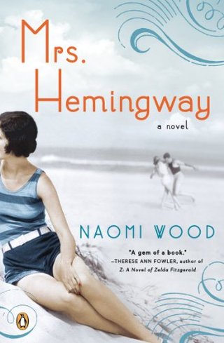 Mrs. Hemingway - A Novel