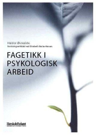 Fagetikk i psykologisk arbeid