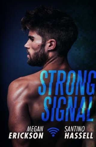 "Strong Signal (Cyberlove) (Volume 1)" av Megan Erickson